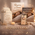 Respira y Sana-Pack de Terapia Somática